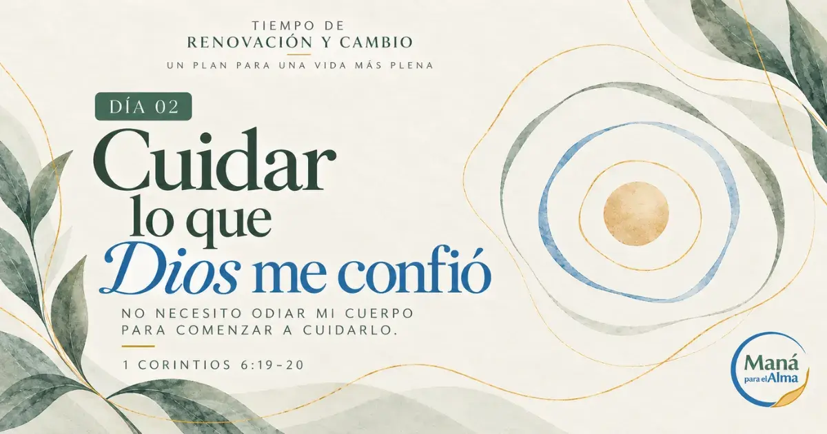 Cómo cuidar tu cuerpo desde la fe y honrar a Dios con tu salud
